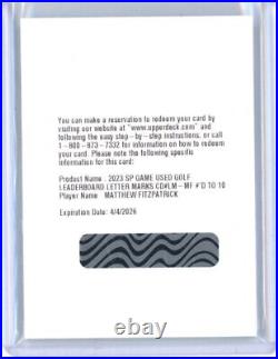 2024 Matthew Fitzpatrick Ud Sp Game Used Leaderboard Letter Redemption Auto /10