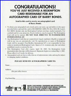Barry Bonds 2002 Fleer Maximum Autographed Game-Worn Pants Redemption Card