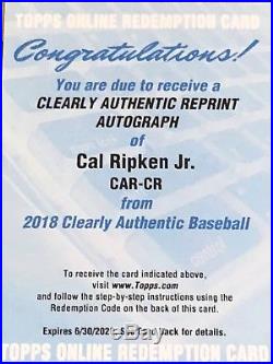Cal Ripken Jr Orioles 2018 Clearly Authentic Reprint Auto Redemption